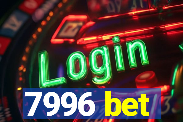 7996 bet